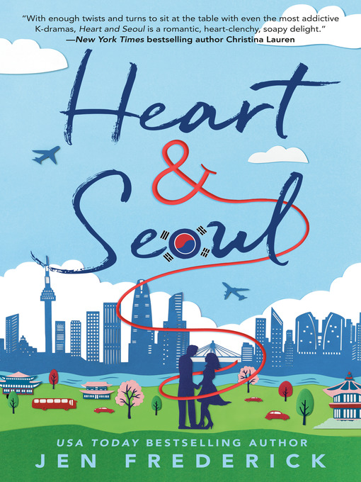 Title details for Heart and Seoul by Jen Frederick - Available